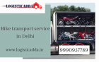 How to get best bike transport service in Delhi