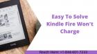 Steps To Solve Kindle Fire Won't Charge