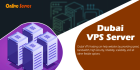How to Know About Dubai VPS Server for your Business