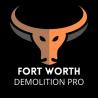 Fort Worth Demolition Pro