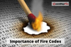 Fire Codes - what are they and why do they matter?