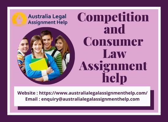 Competition and Consumer Law Assignment Essay Help Online