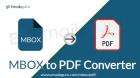 Best Solution to Convert MBOX to PDF with Attachments in Windows PC