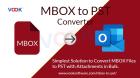 Direct Solution to Export MBOX Files to Outlook PST with Attachments