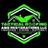 Tactical Roofing and Restorations LLC