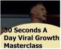 30 SECONDS A DAY VIRAL MASTERCLASS