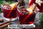 5 Winter Cocktails to warm up the cold days