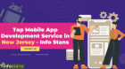 Top Mobile App Development Service in New Jersey - Info Stans