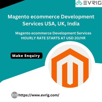 Magento ecommerce Development Services USA, UK, India - Evrig Solutions