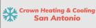 Crown Heating & Cooling San Antonio