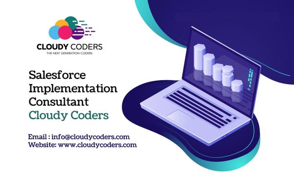 Salesforce Implementation Consultant- Cloudy Coders