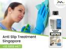 Create a Safe Space with Anti-Slip Treatment in Singapore