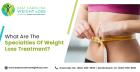 What Are The Specialties Of Weight Loss Treatment?