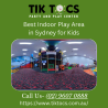 Best Indoor Play Area in Sydney for Kids