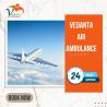 Choose Vedanta Air Ambulance from Kolkata with Advanced Medical Setup