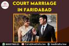 Court Marriage In Faridabad