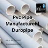 Pvc Pipe Manufacturer | Duropipe