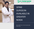 Spine Surgeon in Greater Noida