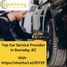 Top Car Service Provider in Burnaby, BC