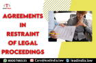 Top Legal Agreements in Restraint of Legal Proceedings Lead India