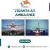 Utilize Vedanta Air Ambulance in Patna with Experienced Medical Staff