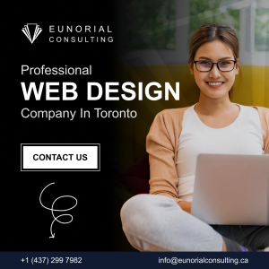 Professional Web Design Company In Toronto – Eunorial Consulting