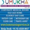 TASKS OF SUMUKHA HOME NURSING SERVICES