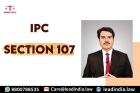 Top Legal Firm | ipc section 107 | Lead India