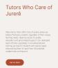 Tutors Who Care of Jurerê