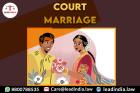 Court    Marriage   Lead India