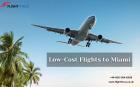 Find Low-Cost Flights to Miami | Call +44-800-054-8309 for Sunshine and Savings