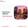 Great Deals on Flights to SFO | Call +44-800-054-8309 for Your Gateway to San Francisco Adventures