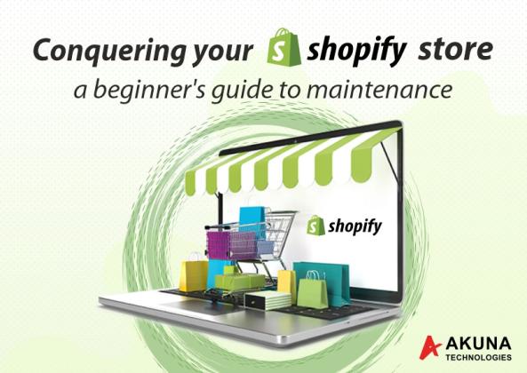 A beginners guide to maintenane shopify store