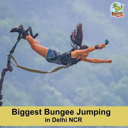 Begin your Adventure with the Biggest Bungee Jumping in Delhi NCR