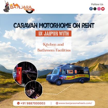 Caravan motorhome On Rent In Jaipur With Kitchen and Bathroom Facilities