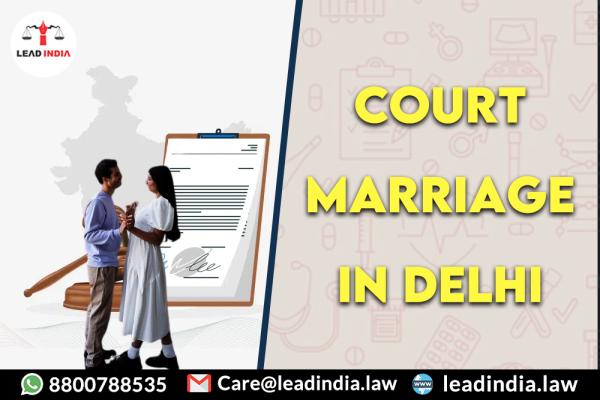 Court Marriage In Delhi