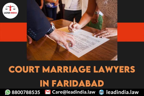 Court Marriage Lawyers In Faridabad