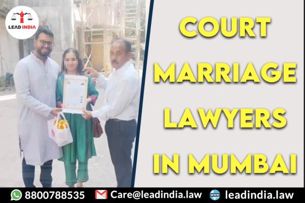 Court Marriage Lawyers In Mumbai