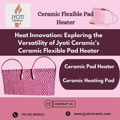 Customizable Ceramic Flexible Pad Heater - Shop Now