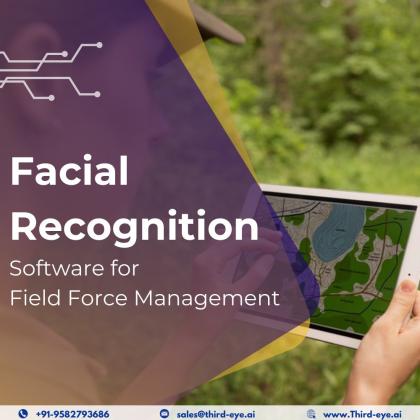 Facial Recognition Software for Field Force Management