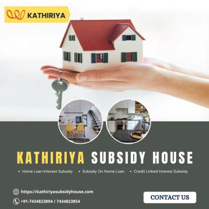Home Loan Interest Subsidy | Kathiriya Subsidy House