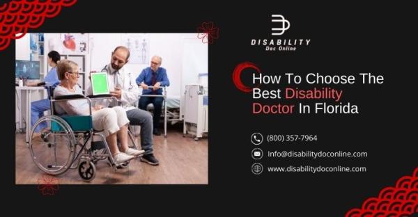 How To Choose The Best Disability Doctor In Florida