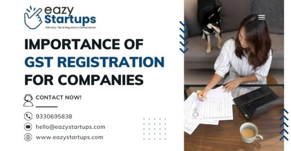 Importance Of GST Registration For Companies