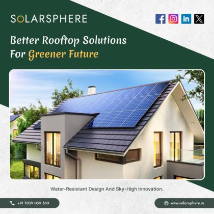 Install Solar Power Using Rooftop Installation| SolarSphere