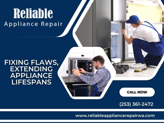 Reliable Appliance Repair: Trusted Service in Tacoma