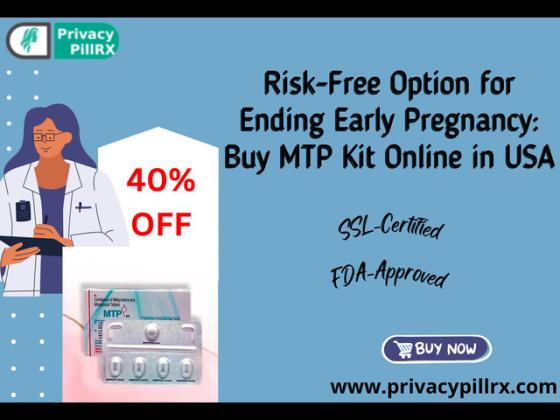 Risk-Free Option for Ending Early Pregnancy: Buy MTP Kit Online in USA