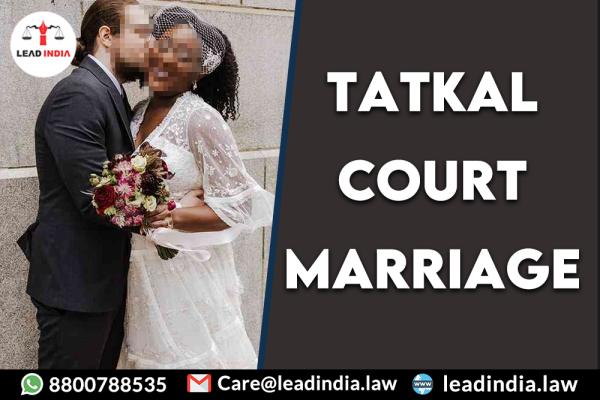 Tatkal Court Marriage