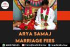 Arya Samaj Marriage Fees