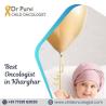 Choosing Excellence: Dr. Purvi Kadakia Kutty, Your Trusted Child Oncologist
