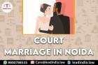 Court Marriage In Noida